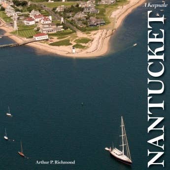 Schiffer Publishing - Nantucket: A Keepsake