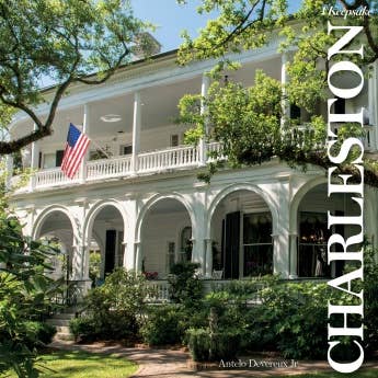 Schiffer Publishing - Charleston: A Keepsake
