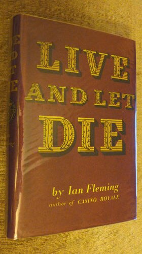 Ian Fleming Live and Let Die